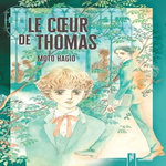 LE COEUR DE THOMAS, Hagio Moto