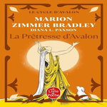 LES DAMES DU LAC TOME 4 : LA PRETRESSE D'AVALON, Zimmer Bradley Marion