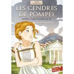 LES CENDRES DE POMPEI. JOURNAL D'UNE ESCLAVE, AN 79, Féret-Fleury Christine