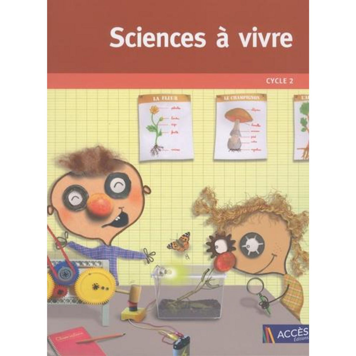 SCIENCES A VIVRE CYCLE 2, Lagraula Dominique