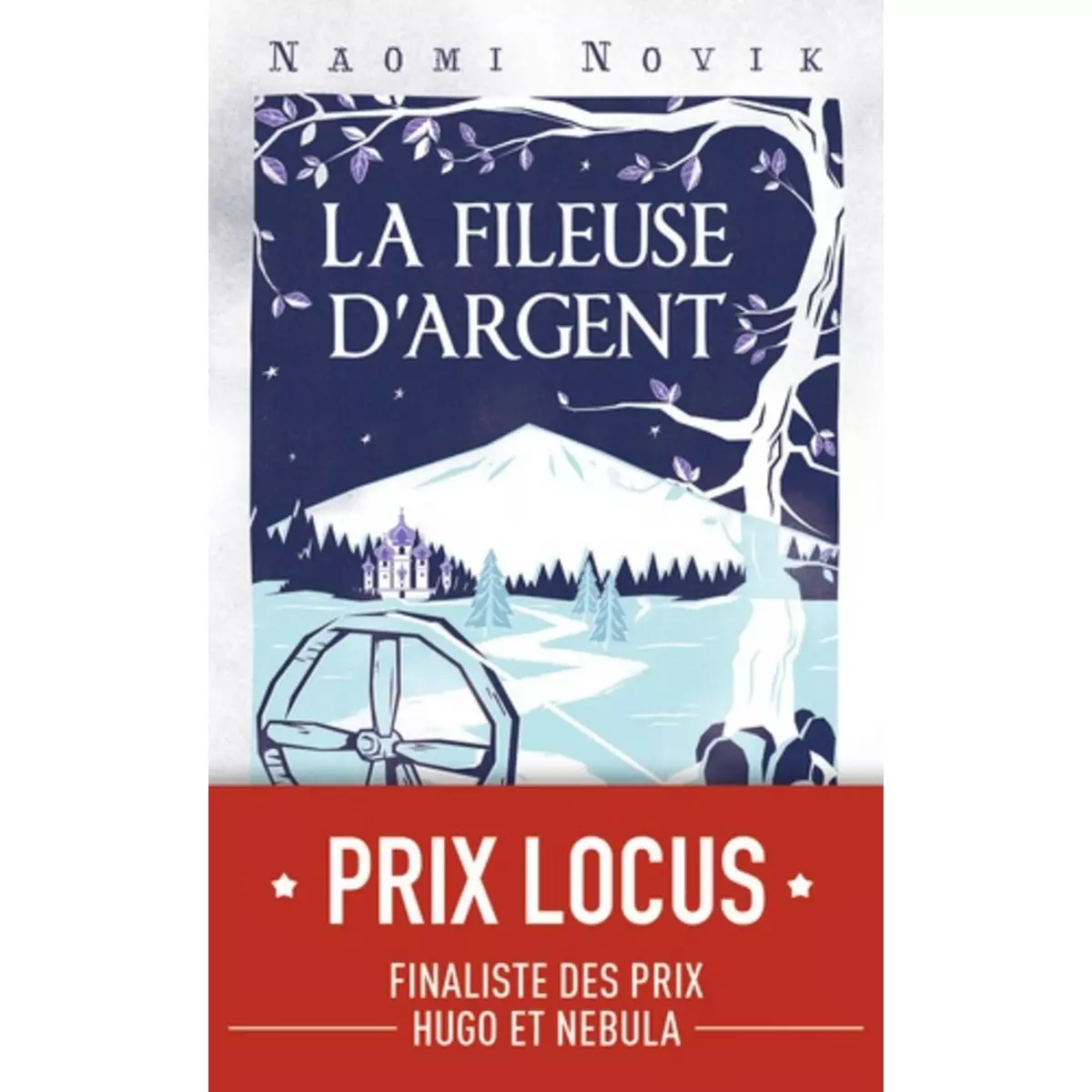  LA FILEUSE D'ARGENT, Novik Naomi