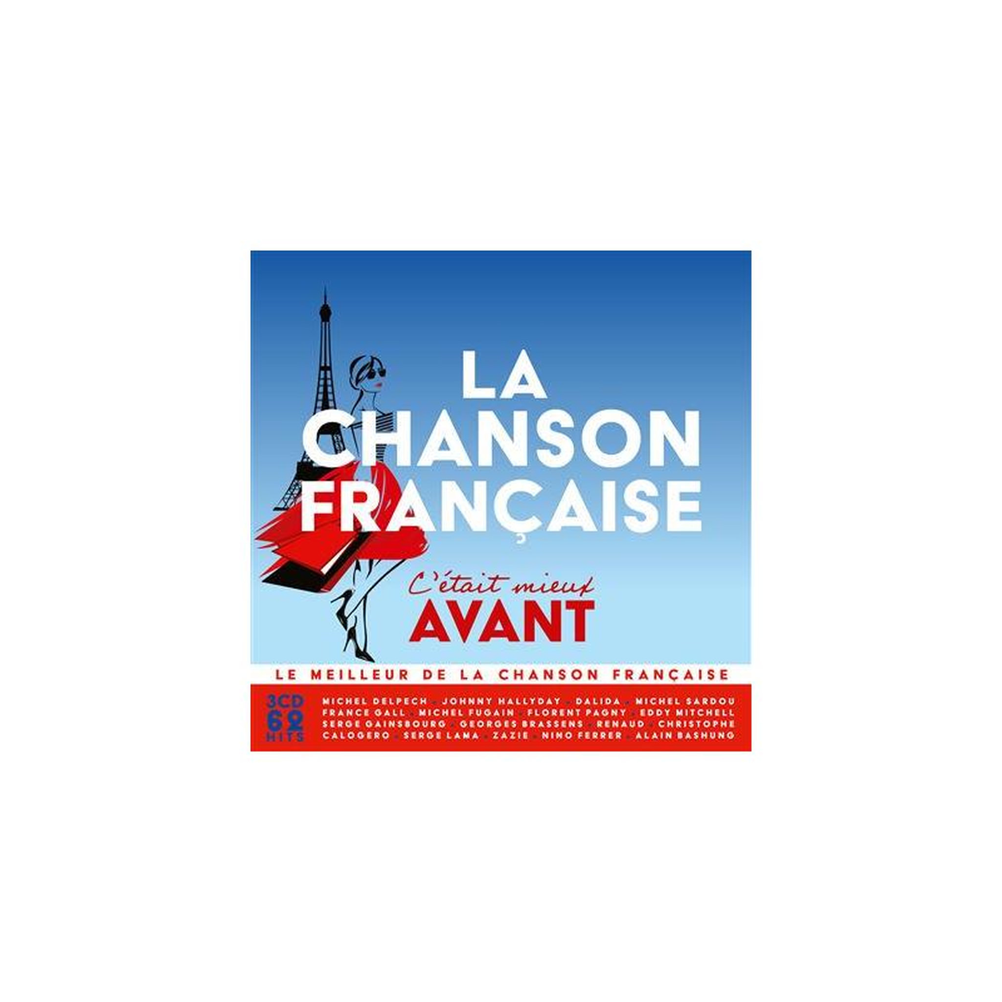 La Chanson Française, C était Mieux Avant