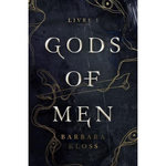GODS OF MEN TOME 1 , Kloss Barbara