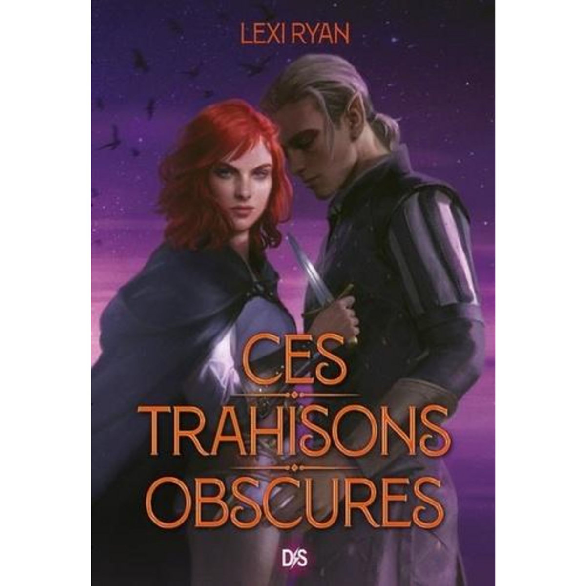 CES PROMESSES MAUDITES TOME 2 : CES TRAHISONS OBSCURES, Ryan Lexi