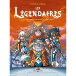 LES LEGENDAIRES TOME 16 : L'ETERNITE NE DURE QU'UN TEMPS, Sobral Patrick