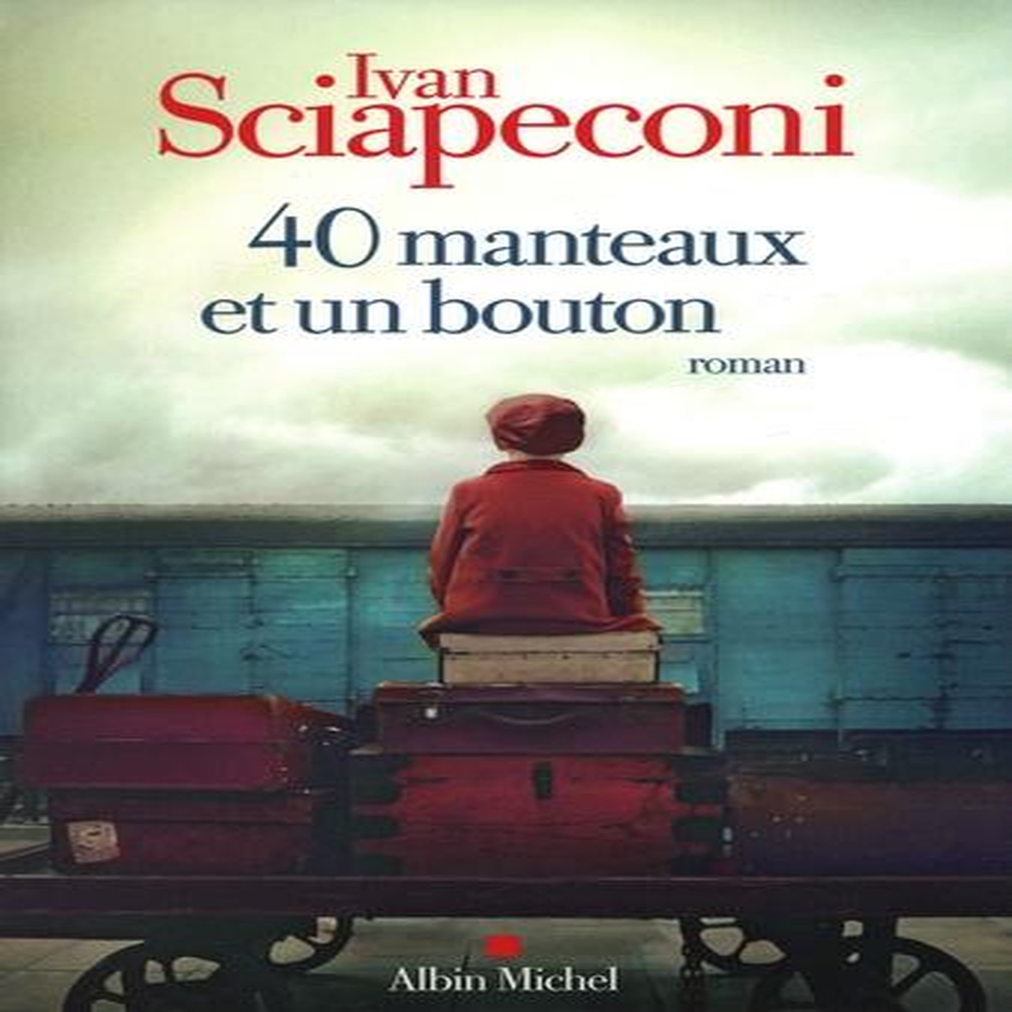 40 MANTEAUX ET UN BOUTON, Sciapeconi Ivan