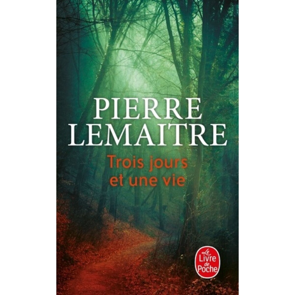  TROIS JOURS ET UNE VIE, Lemaitre Pierre