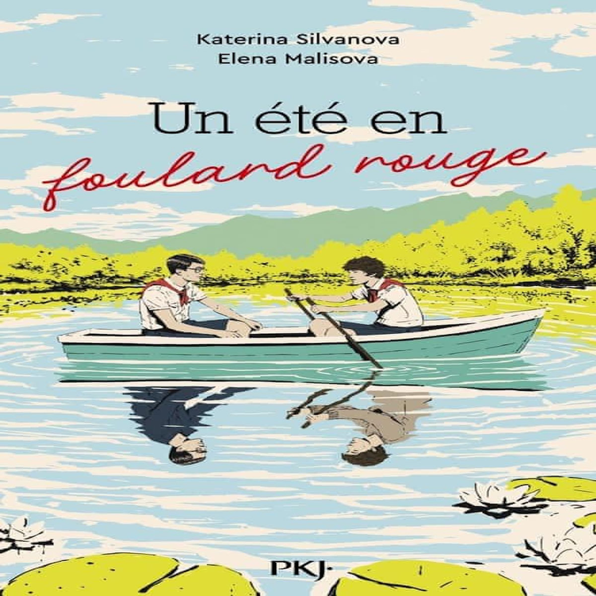 UN ETE EN FOULARD ROUGE, Silvanova Katerina