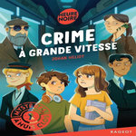MYSTERES A HUIS CLOS. CRIME A GRANDE VITESSE, Heliot Johan