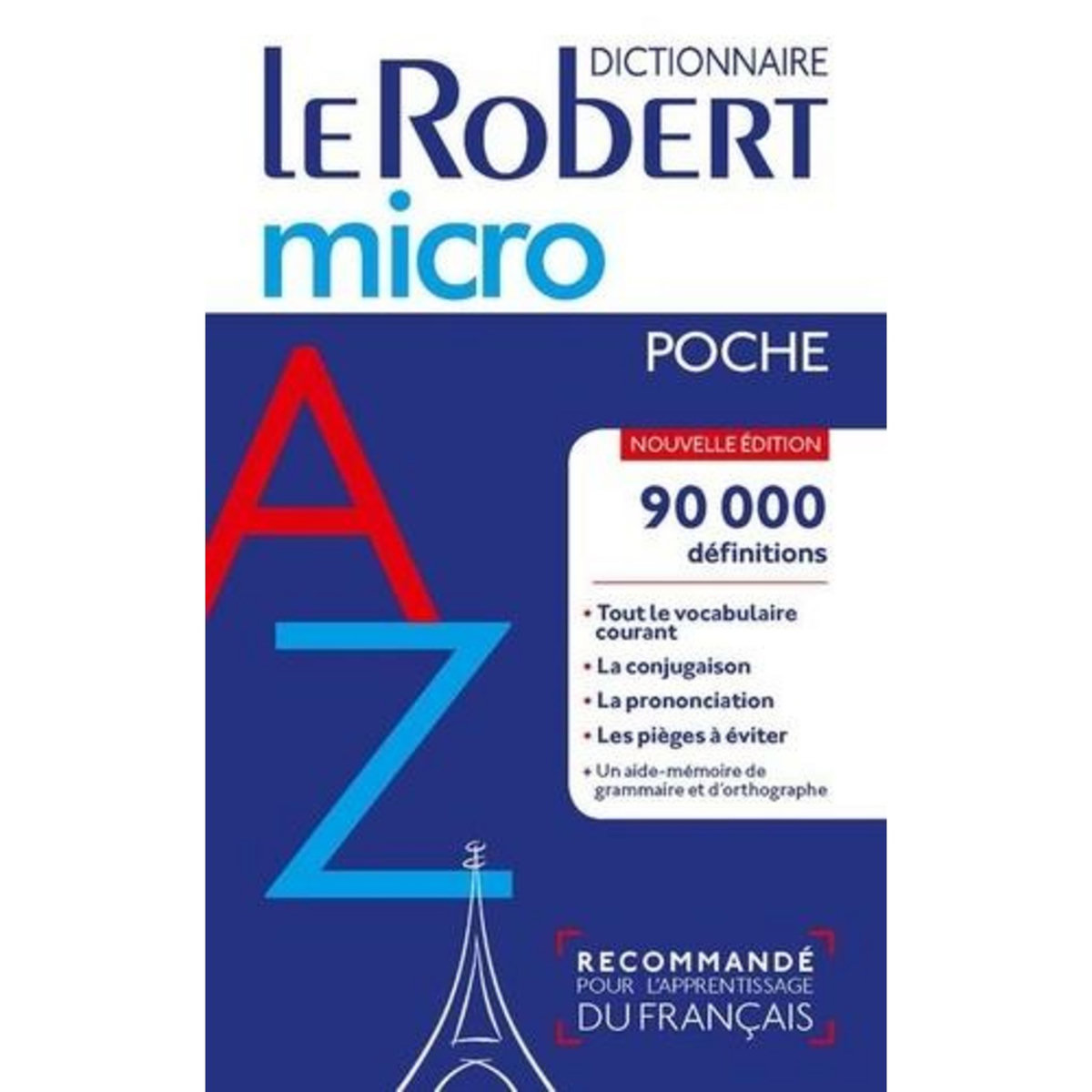 LE ROBERT MICRO POCHE, Le Robert
