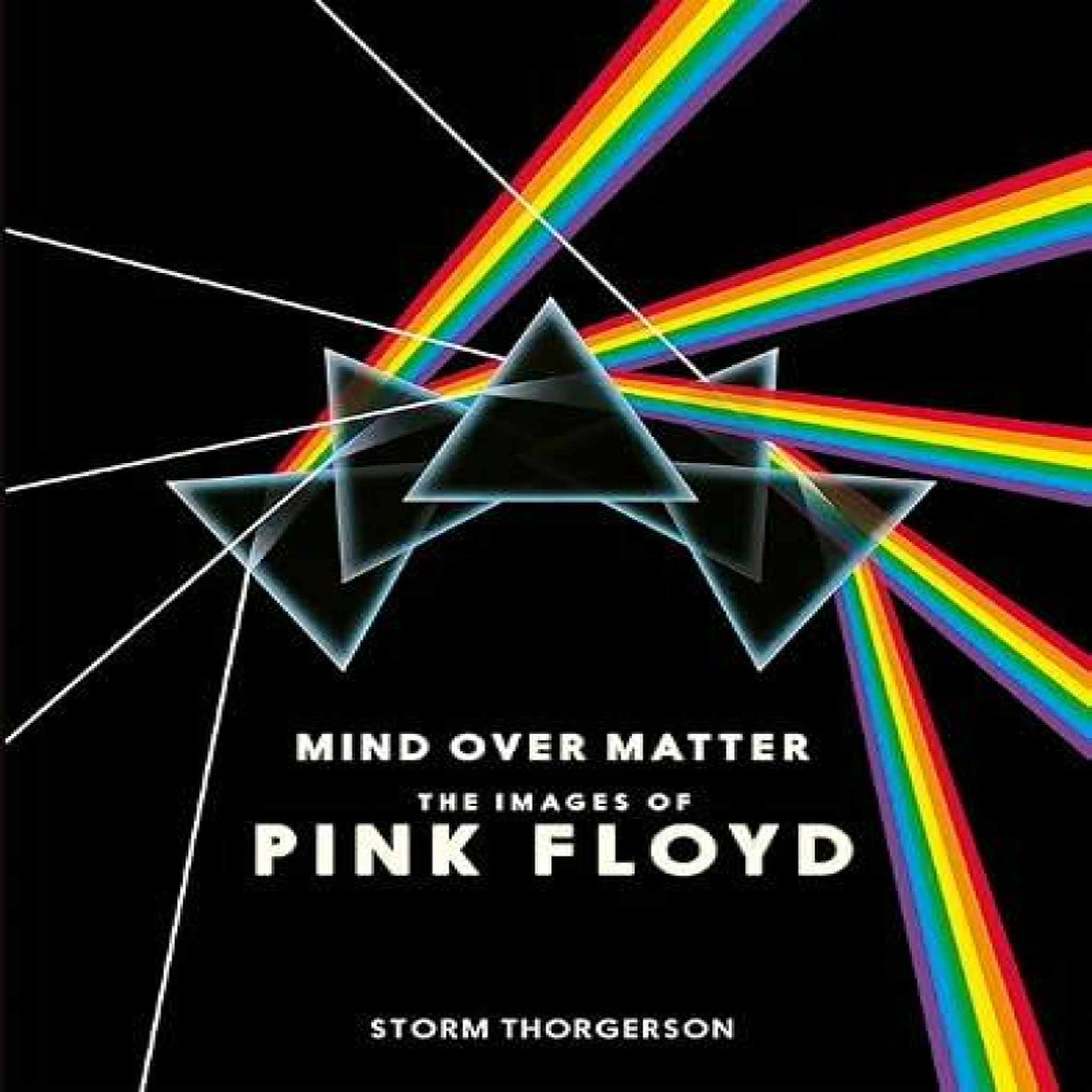 LIVRES Mind Over Matter: The Images of Pink Floyd
