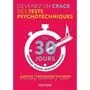  DEVENEZ UN CRACK DES TESTS PSYCHOTECHNIQUES EN 30 JOURS, Boisse Christelle