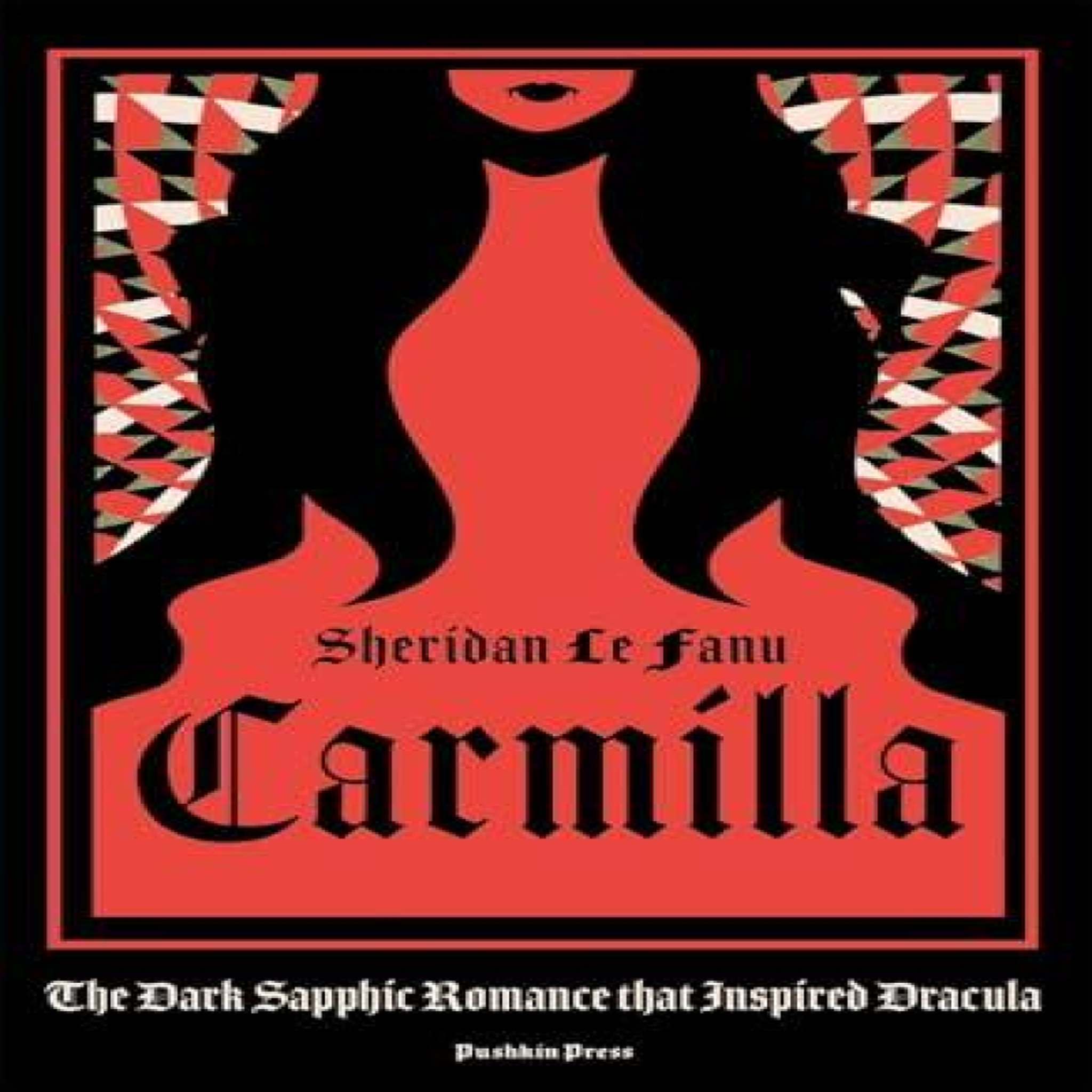 LIVRES Carmilla : The Dark Sapphic Romance that Inspired Dracula