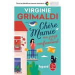 CHERE MAMIE AU PAYS DU CONFINEMENT, Grimaldi Virginie