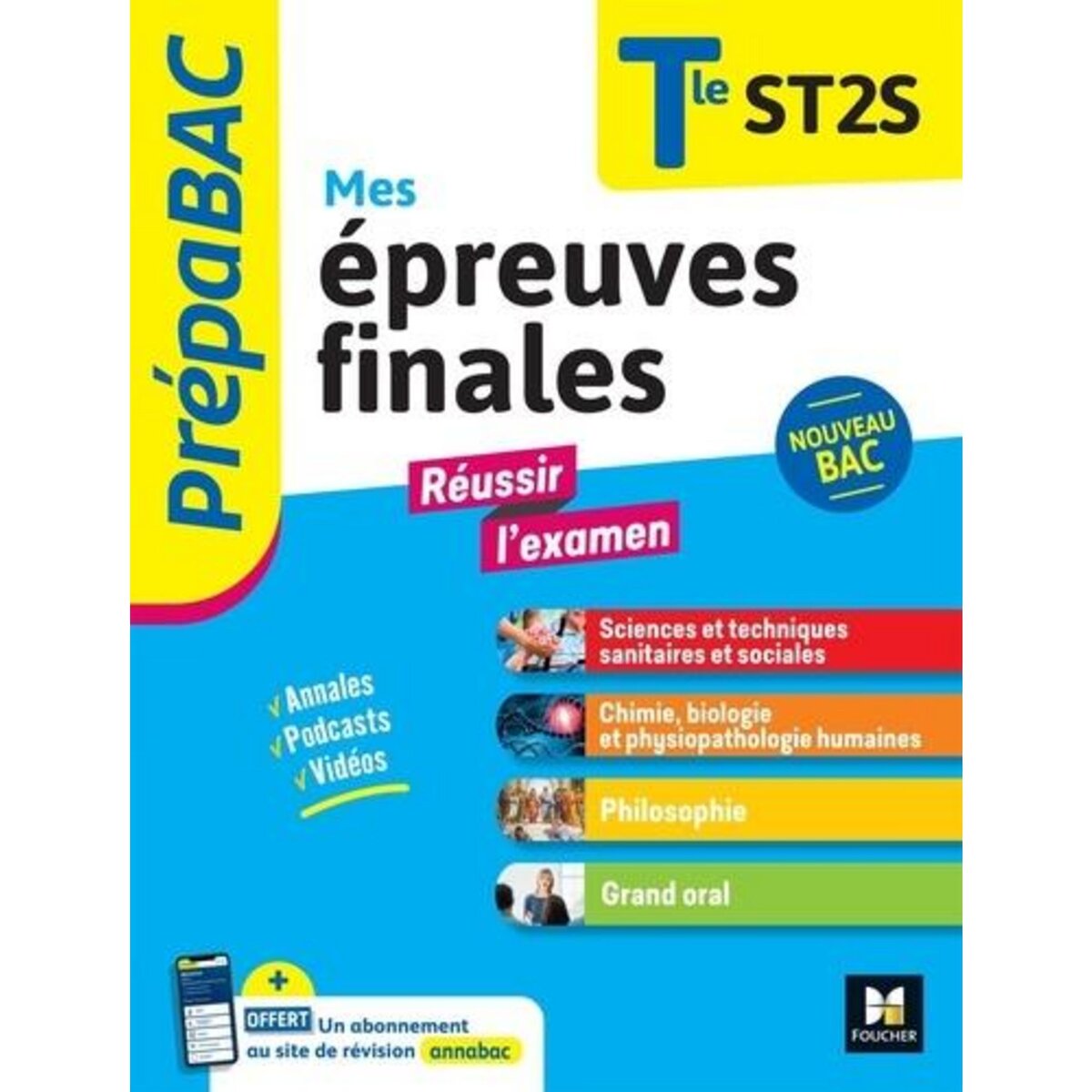 MES EPREUVES FINALES TLE ST2S. EDITION 2025, Godiard Benoît