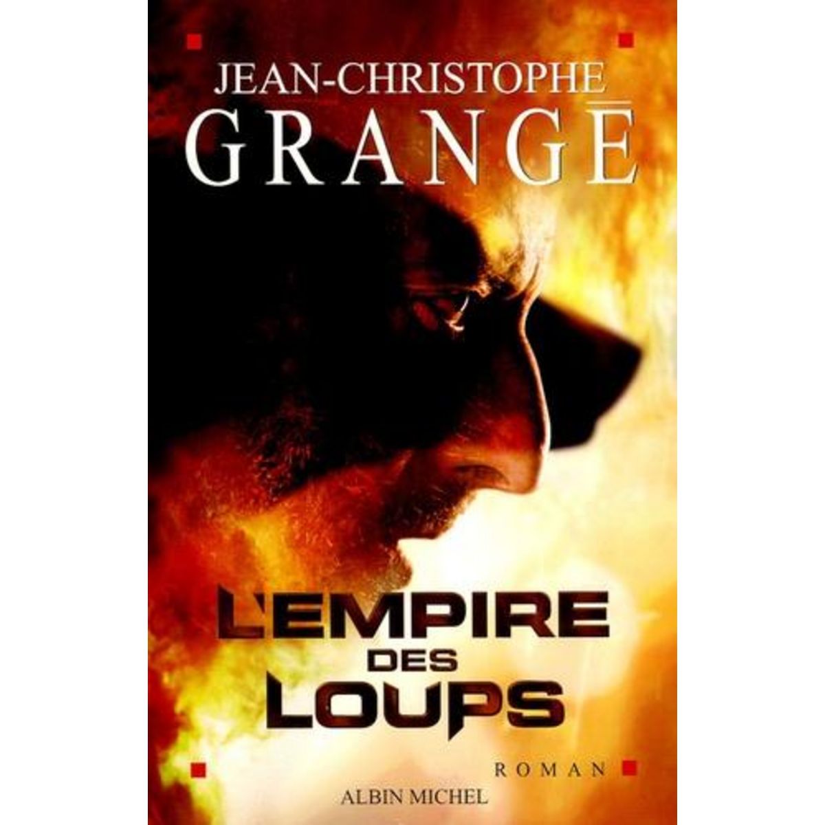 L'EMPIRE DES LOUPS, Grangé Jean-Christophe