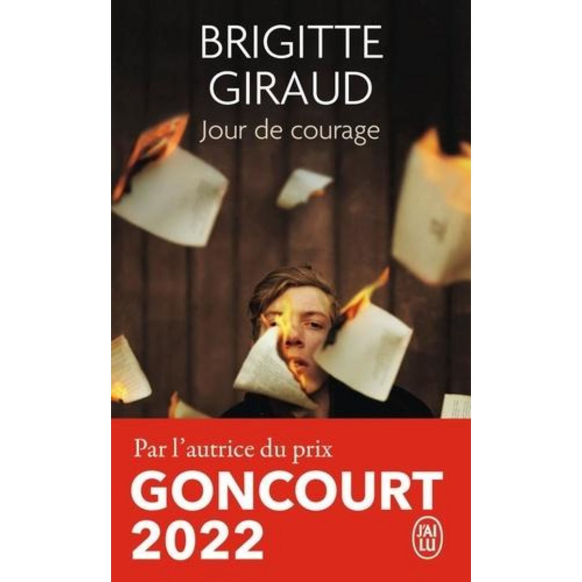 JOUR DE COURAGE, Giraud Brigitte