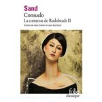 CONSUELO . TOME 2, LA COMTESSE DE RUDOLSTADT, Sand George