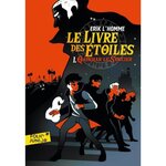 LE LIVRE DES ETOILES TOME 1 : QADEHAR LE SORCIER, L'Homme Erik