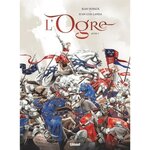 L'OGRE ACTE 1 , Dufaux Jean