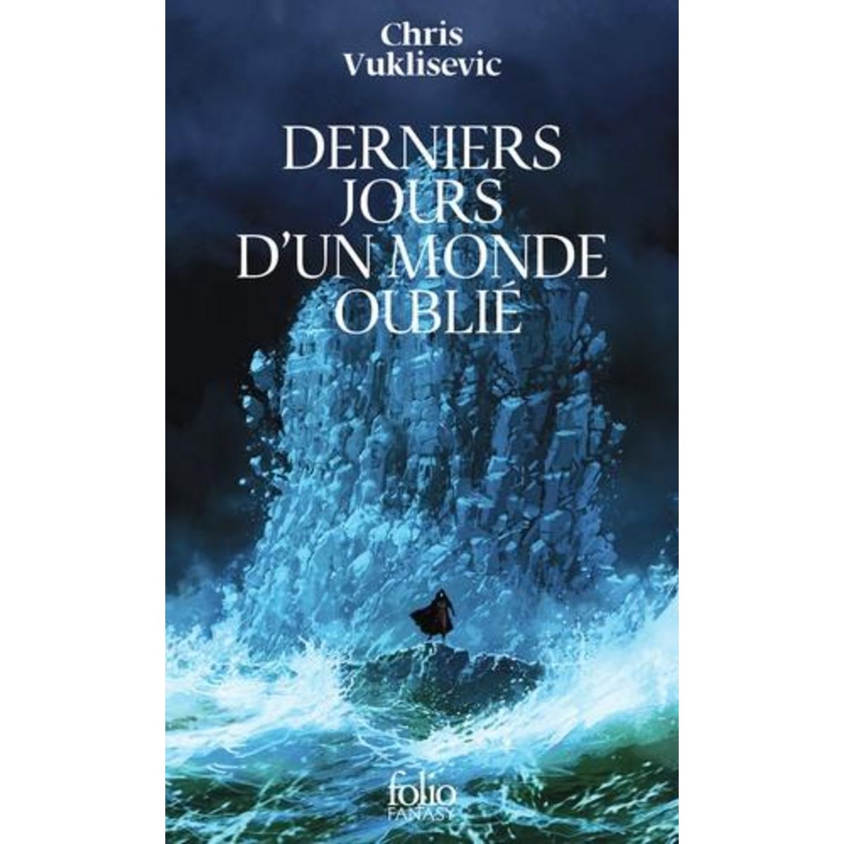 DERNIERS JOURS D'UN MONDE OUBLIE, Vuklisevic Chris
