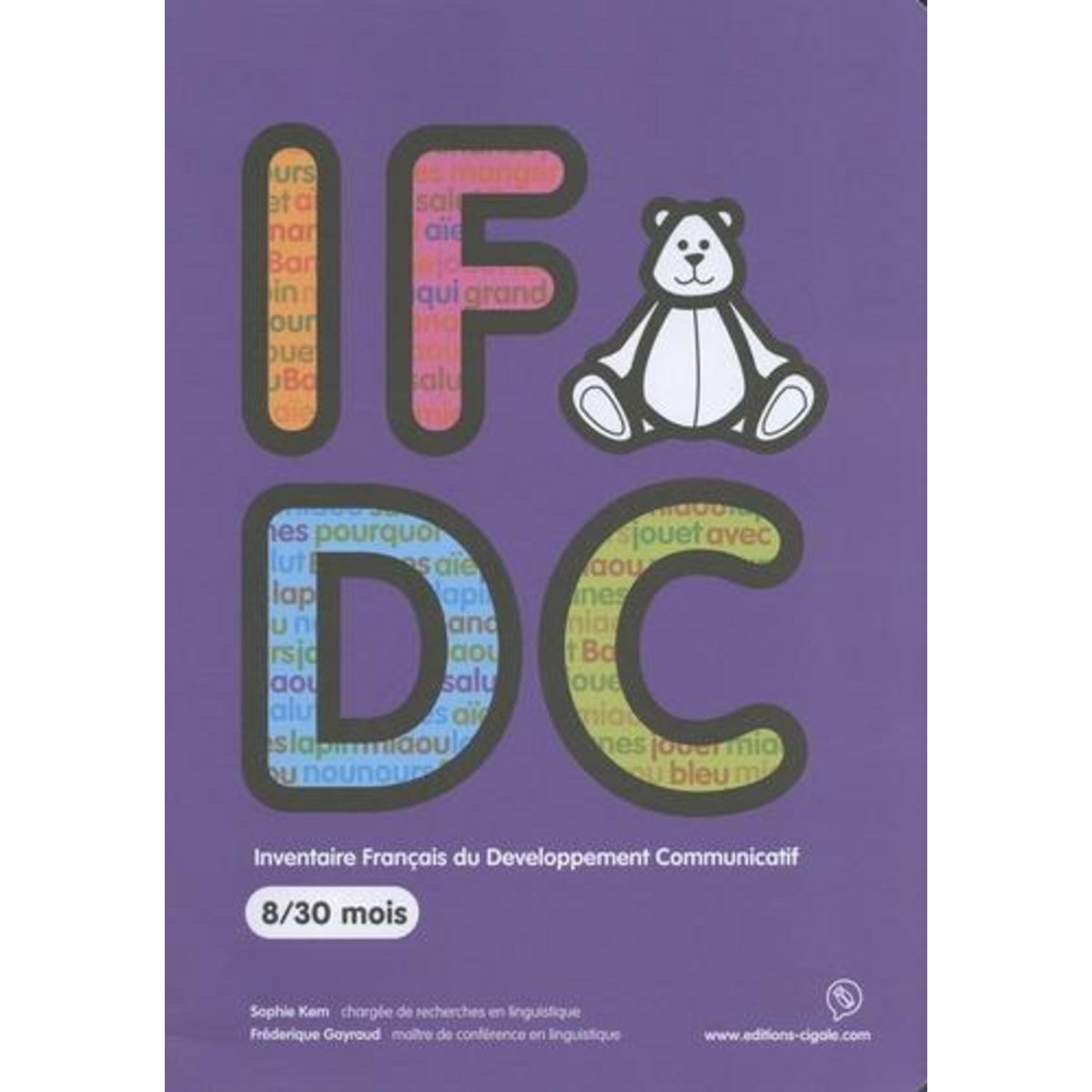 IFDC 8/30 MOIS. INVENTAIRE FRANCAIS DU DEVELOPPEMENT COMMUNICATIF, Kern Sophie