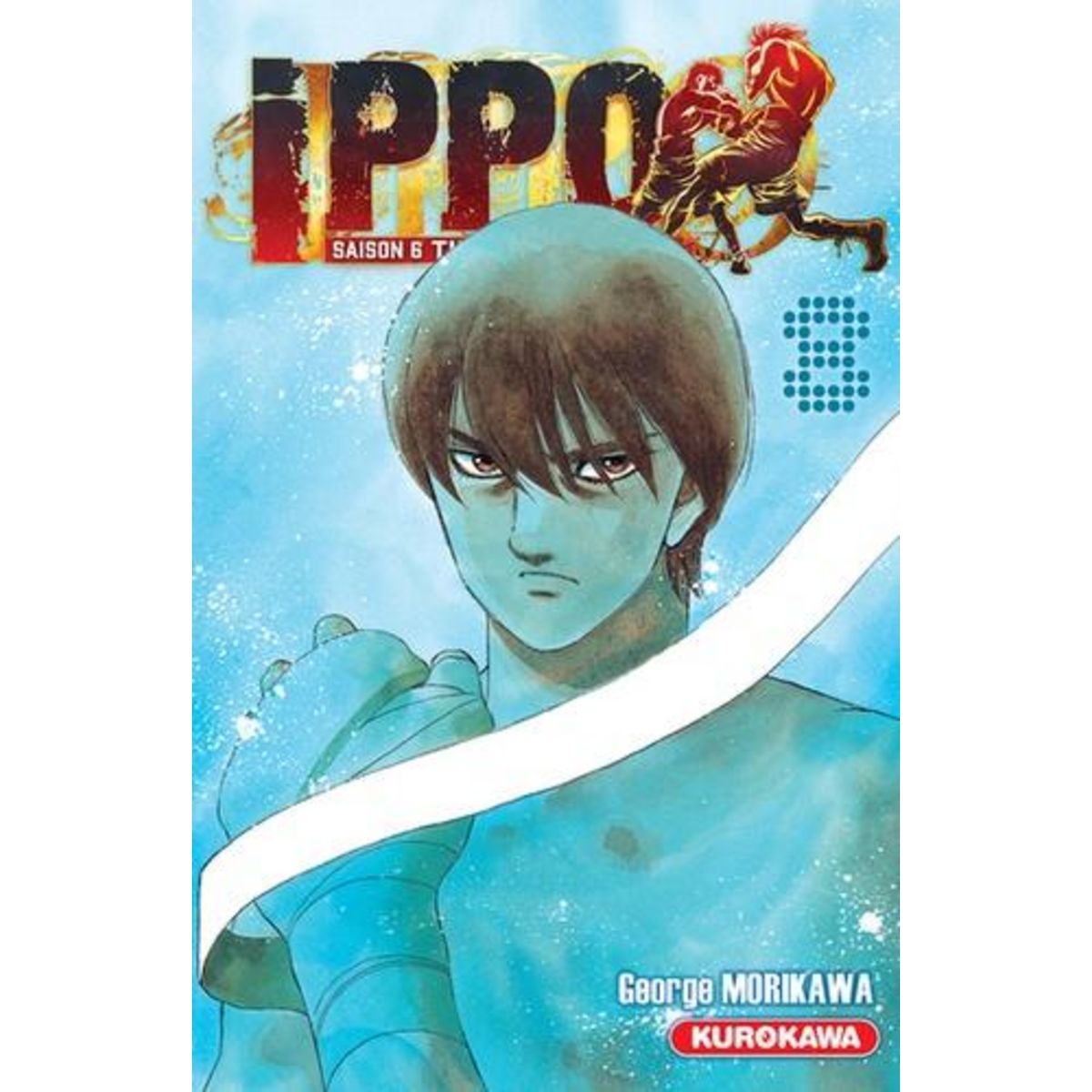 IPPO, SAISON 6 : THE FIGHTING ! TOME 8 , Morikawa George