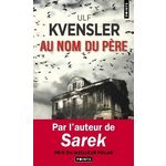 AU NOM DU PERE, Kvensler Ulf