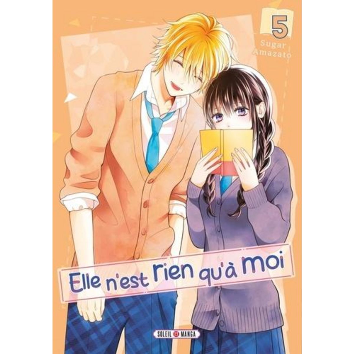 ELLE N'EST RIEN QU'A MOI ! TOME 5 , Amazato Sugar
