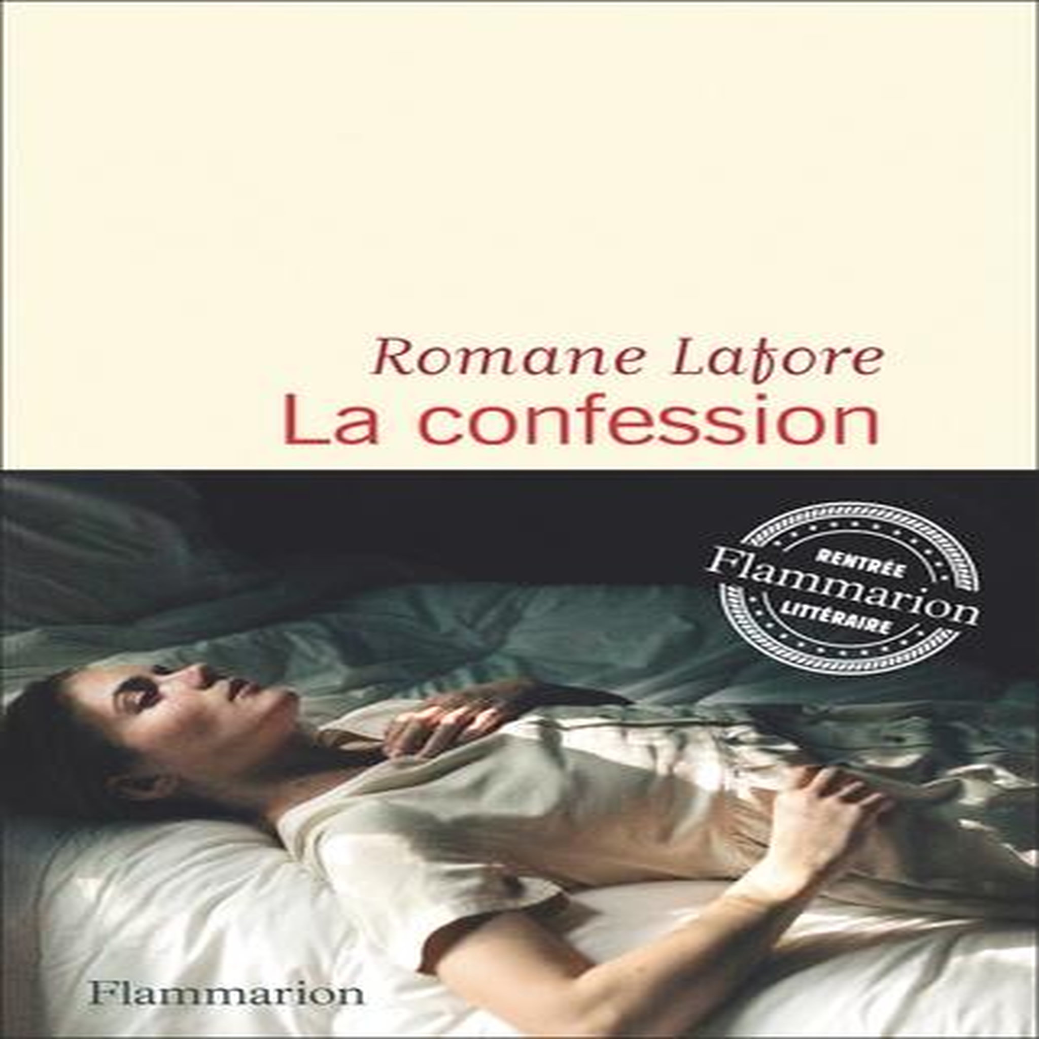 LA CONFESSION, Lafore Romane