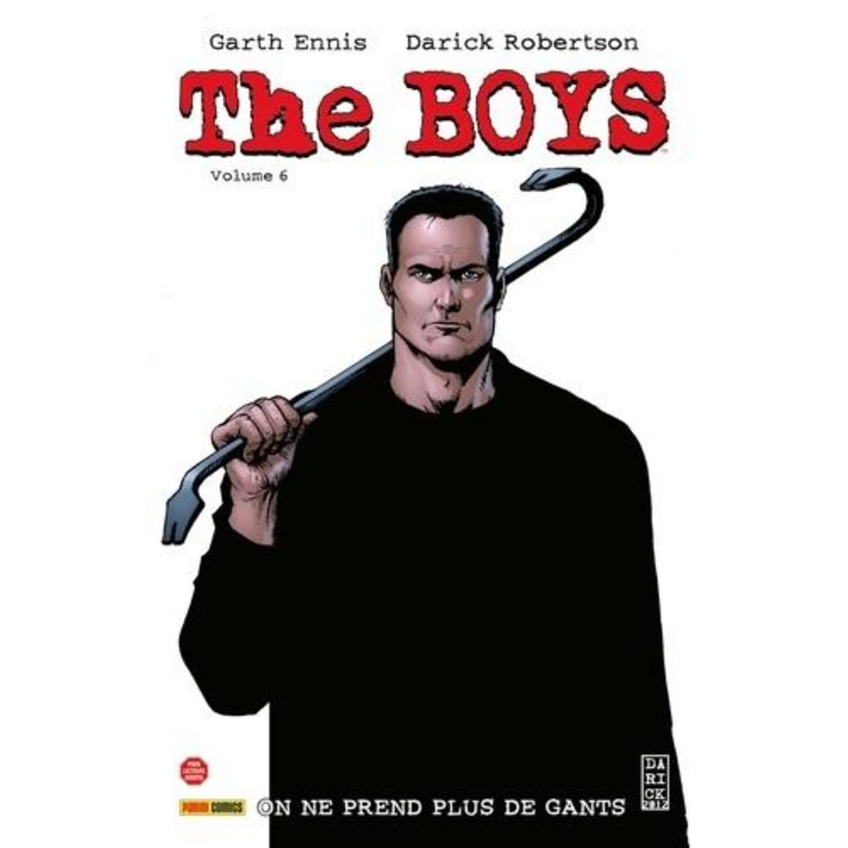 THE BOYS TOME 6 : ON NE PREND PLUS DE GANTS, Ennis Garth
