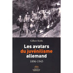 LES AVATARS DU JUVENILISME ALLEMAND (1896-1945), Krebs Gilbert