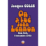 On a tué John Lennon, Colin Jacques