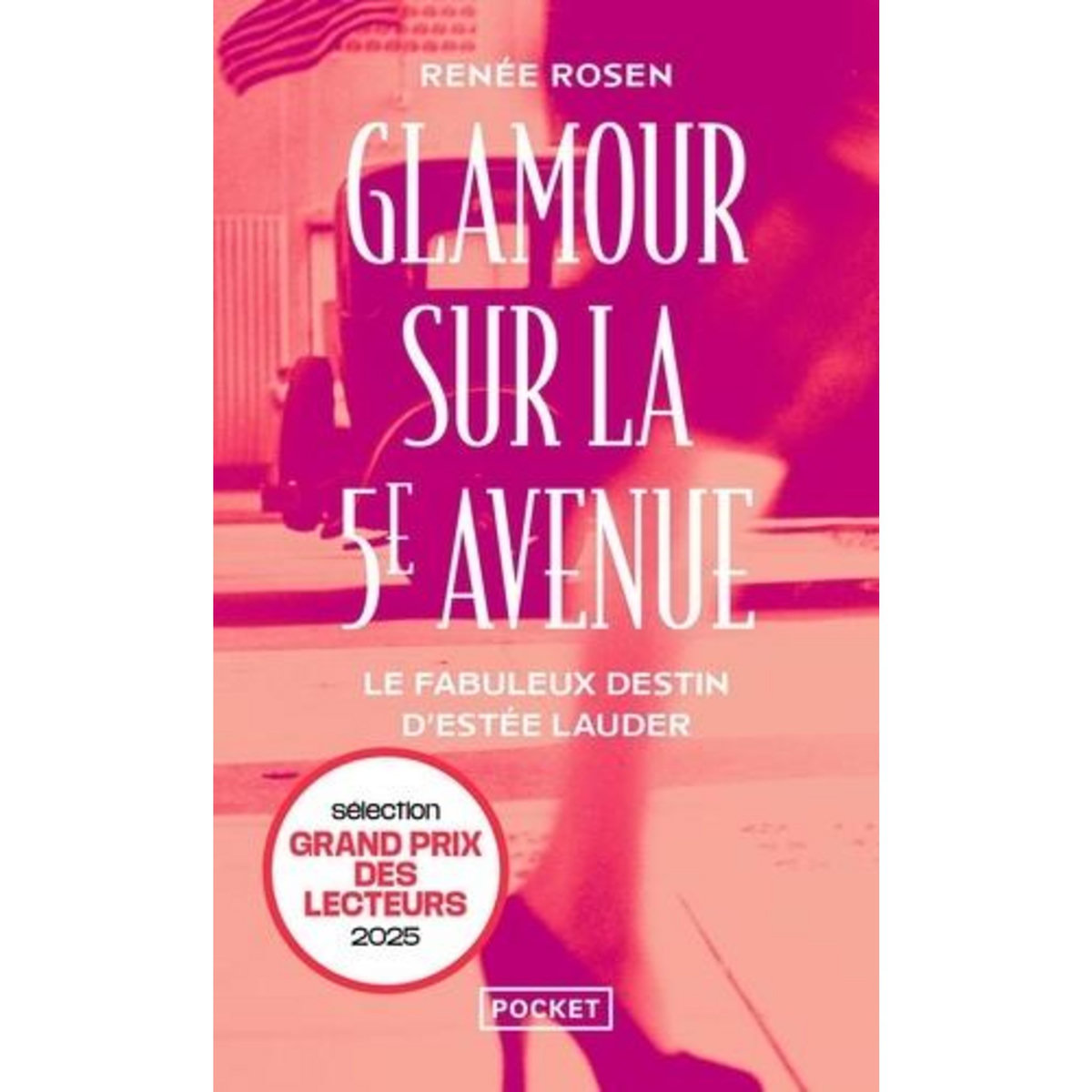 GLAMOUR SUR LA 5E AVENUE, Rosen Renée