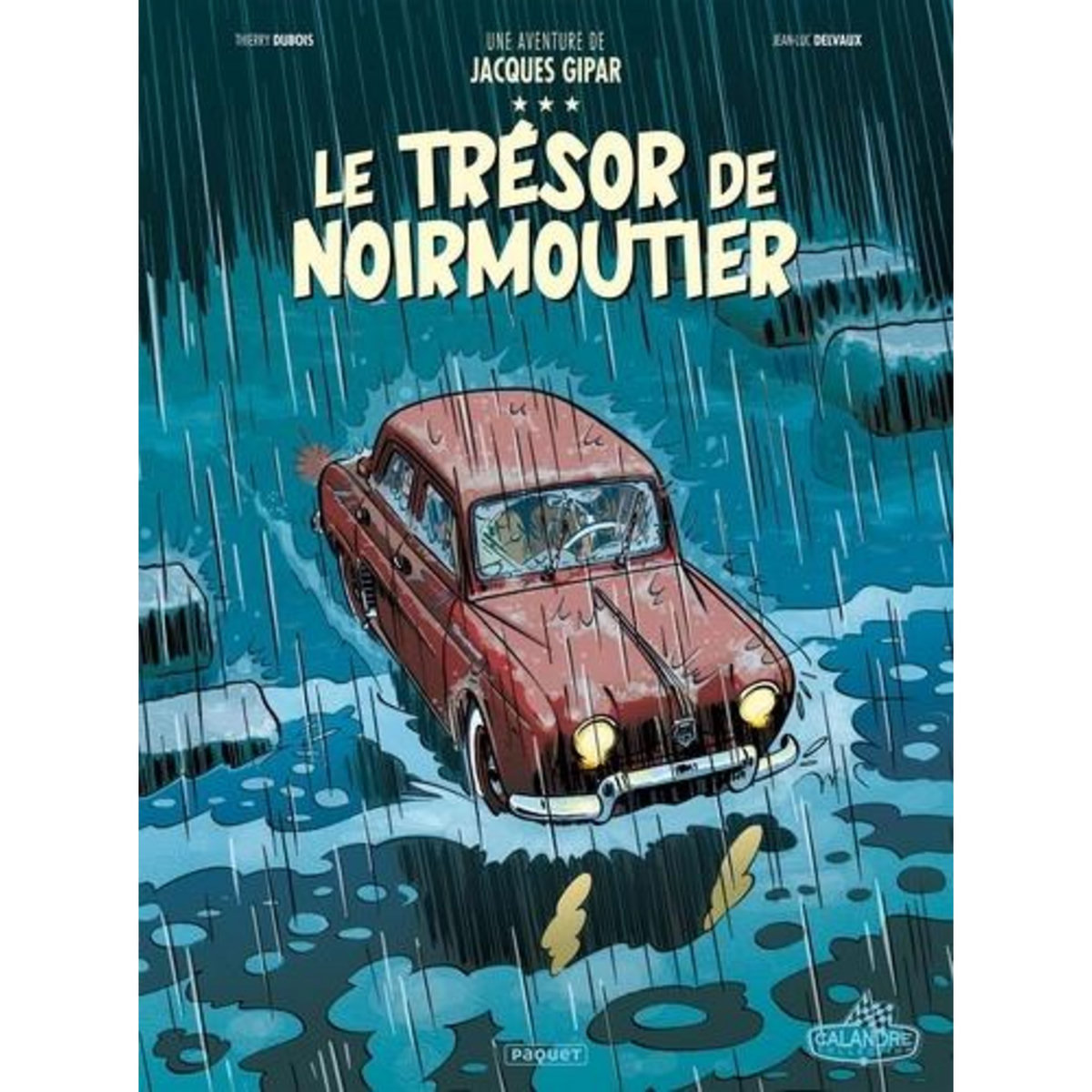 UNE AVENTURE DE JACQUES GIPAR TOME 10 : LE TRESOR DE NOIRMOUTIERS, Dubois Thierry