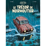 UNE AVENTURE DE JACQUES GIPAR TOME 10 : LE TRESOR DE NOIRMOUTIERS, Dubois Thierry
