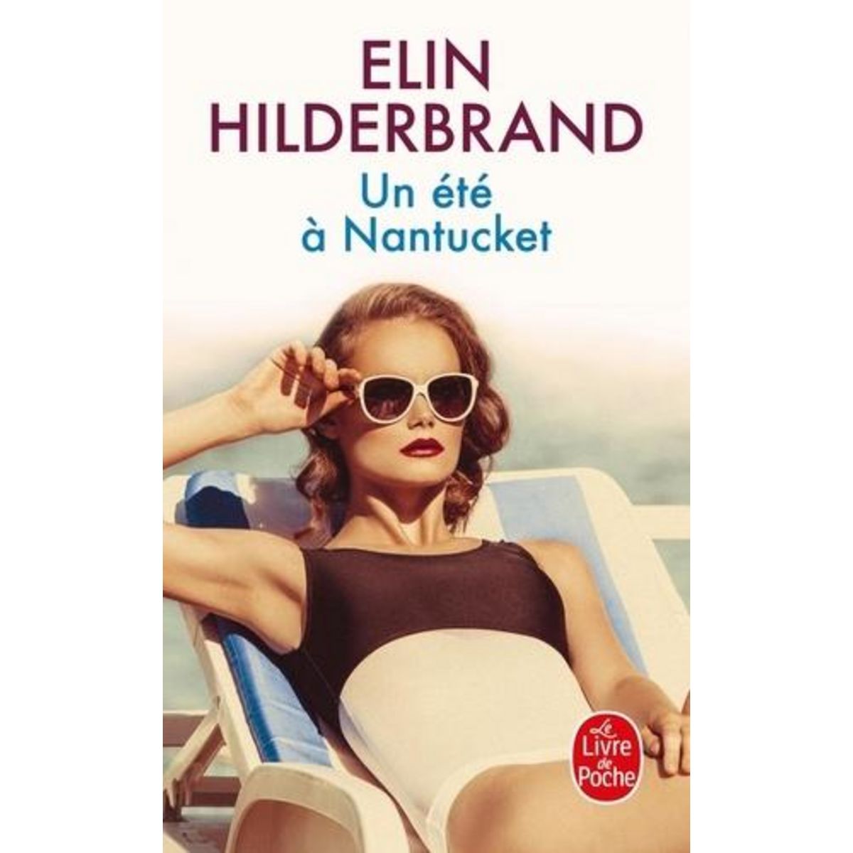 UN ETE A NANTUCKET, Hilderbrand Elin