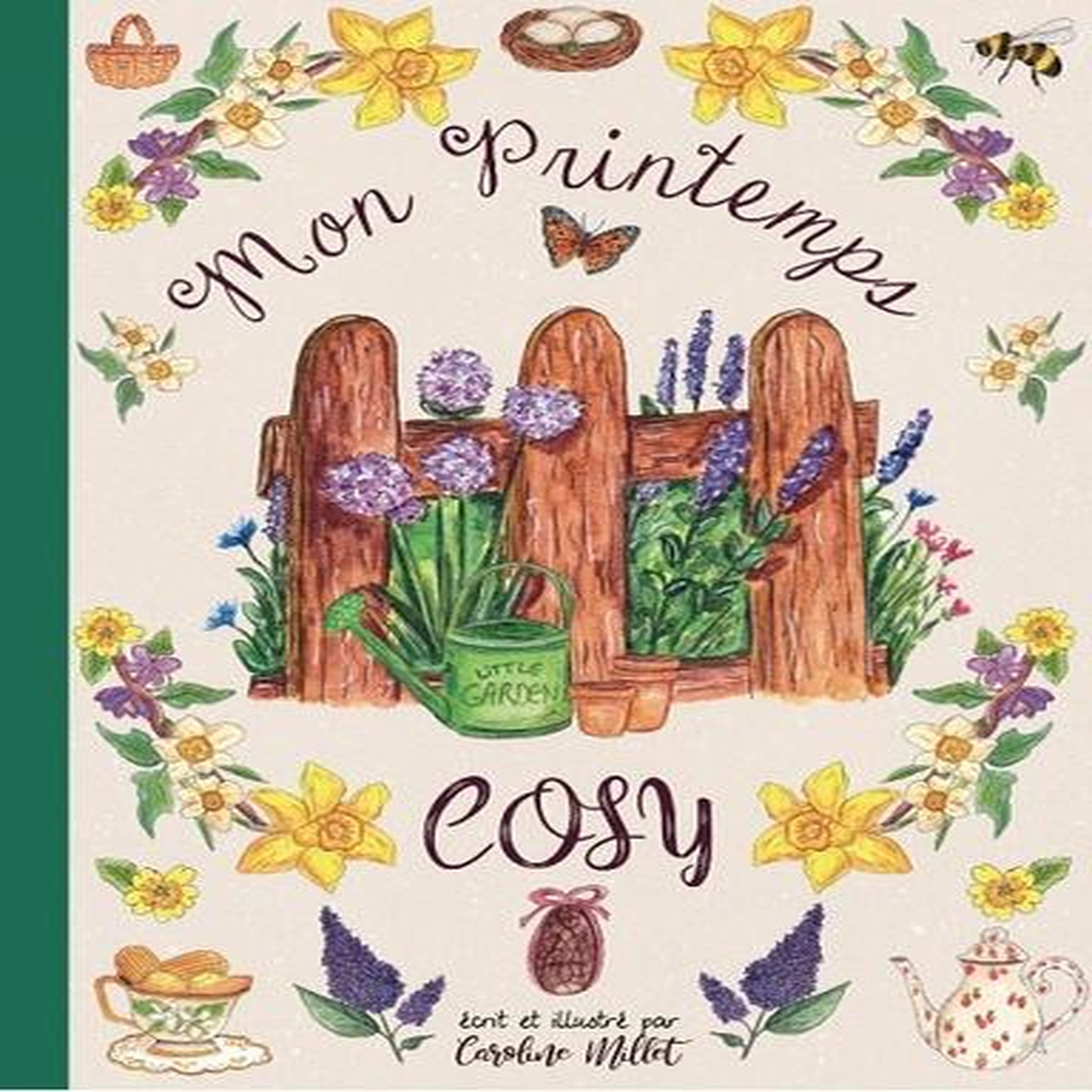 MON PRINTEMPS COSY, Millet Caroline
