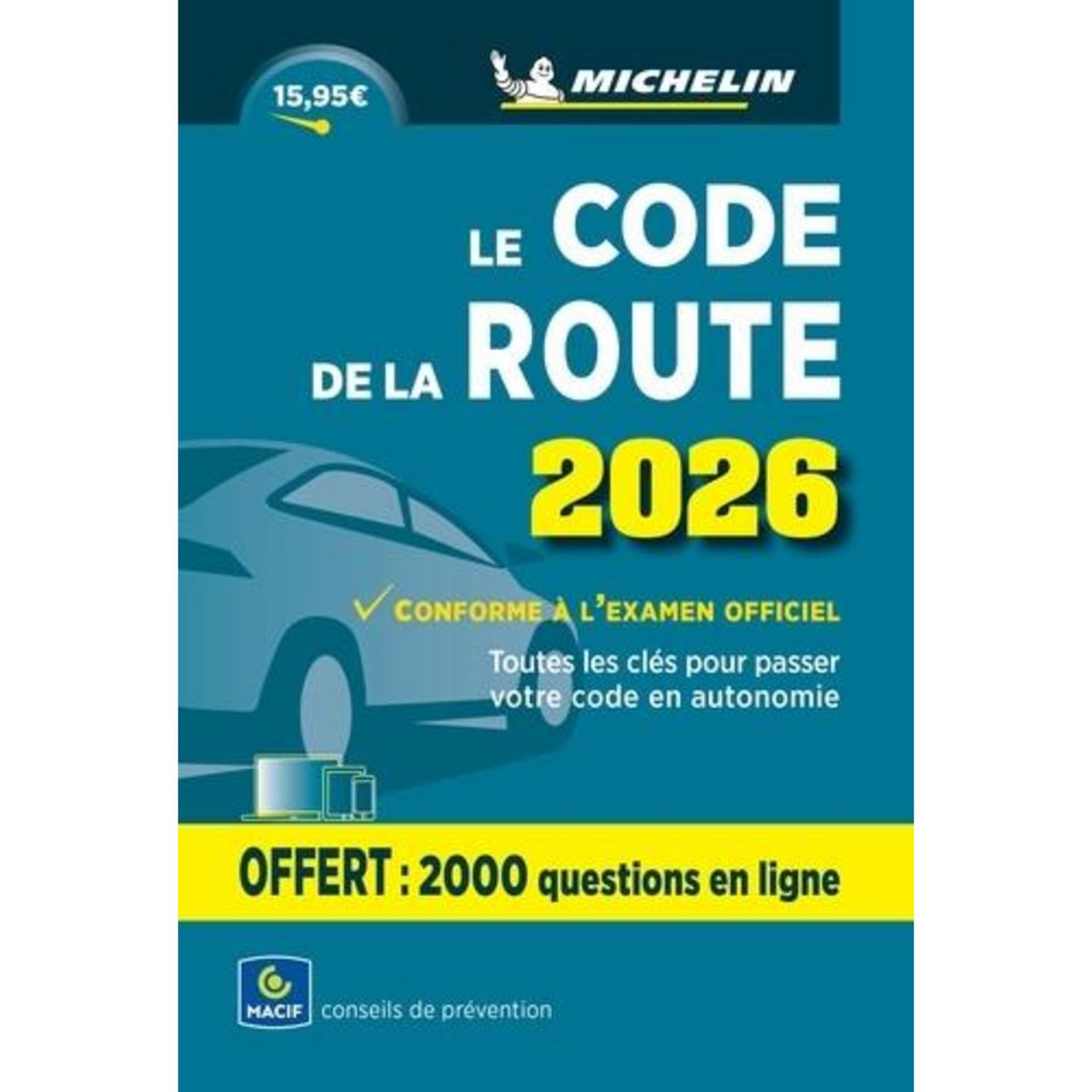 CODE DE LA ROUTE MICHELIN. EDITION 2026, Michelin