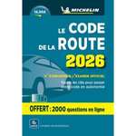 CODE DE LA ROUTE MICHELIN. EDITION 2026, Michelin