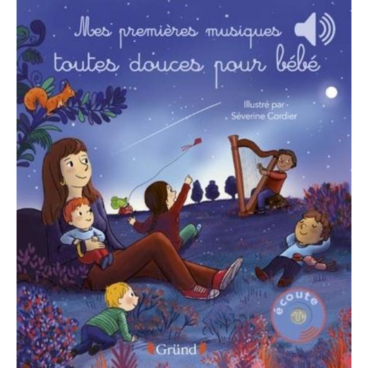 MES PREMIERES MUSIQUES TOUTES DOUCES POUR BEBE, Cordier Séverine