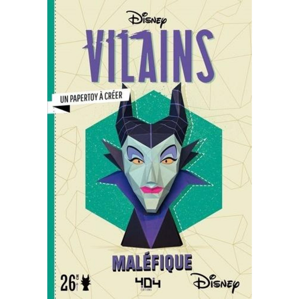 DISNEY VILLAINS - MALEFIQUE. UN PAPERTOY A CREER, Disney