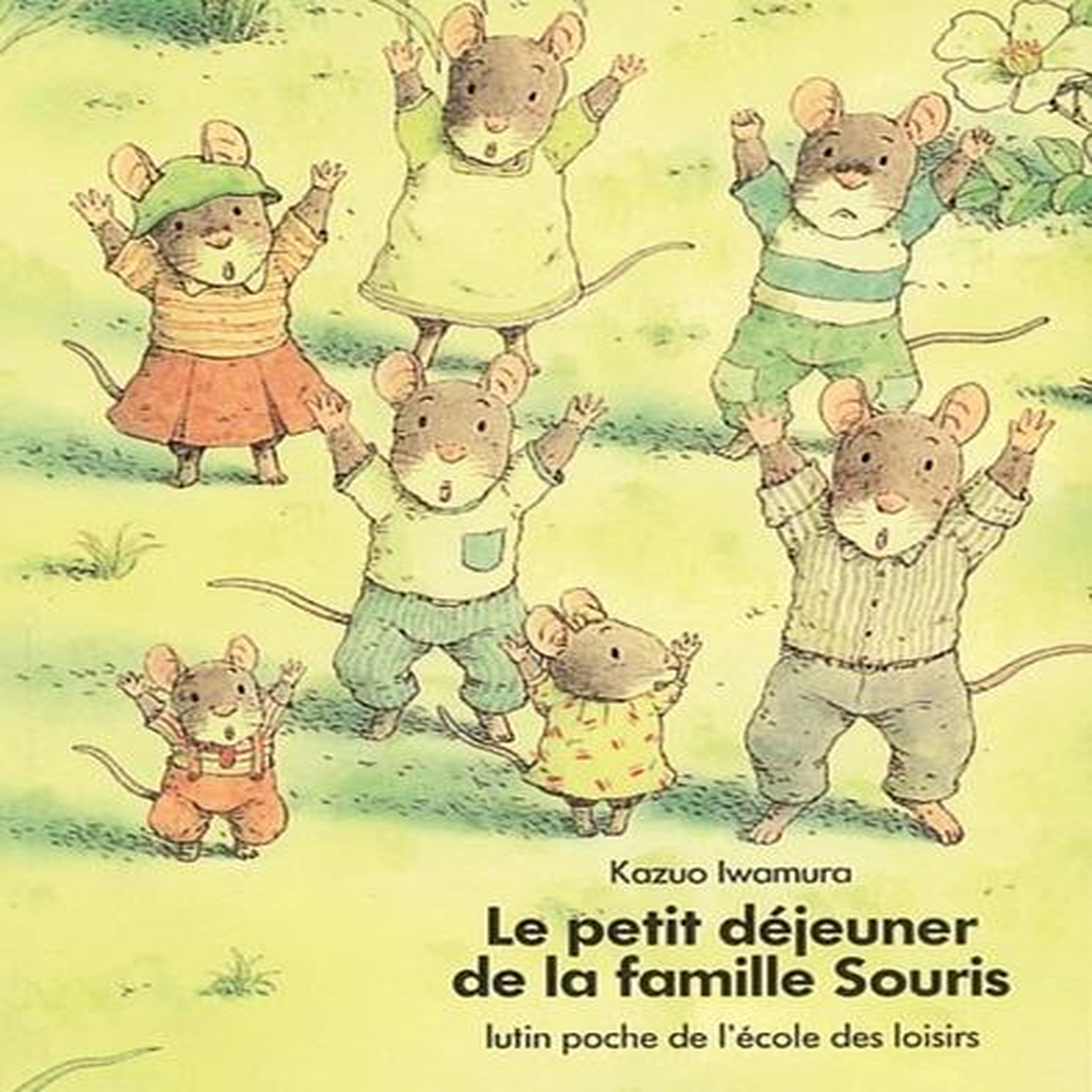 LE PETIT DEJEUNER DE LA FAMILLE SOURIS, Iwamura Kazuo