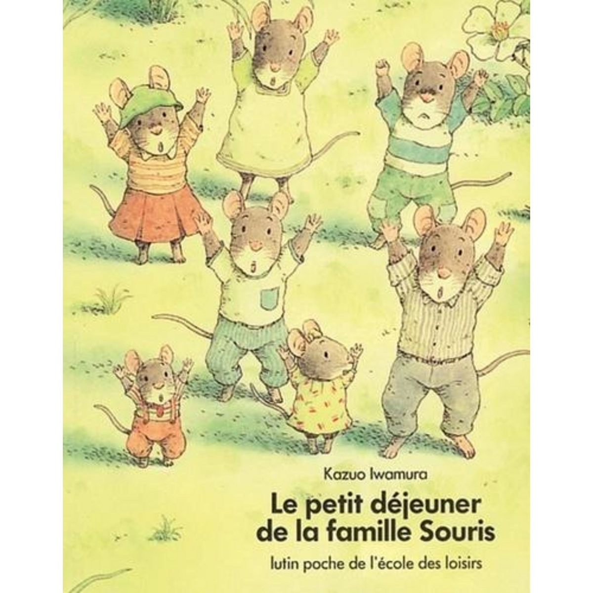 LE PETIT DEJEUNER DE LA FAMILLE SOURIS, Iwamura Kazuo