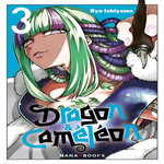 DRAGON & CAMELEON TOME 3 , Ishiyama Ryo