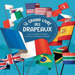 LE GRAND LIVRE DES DRAPEAUX, Silvestri Federico