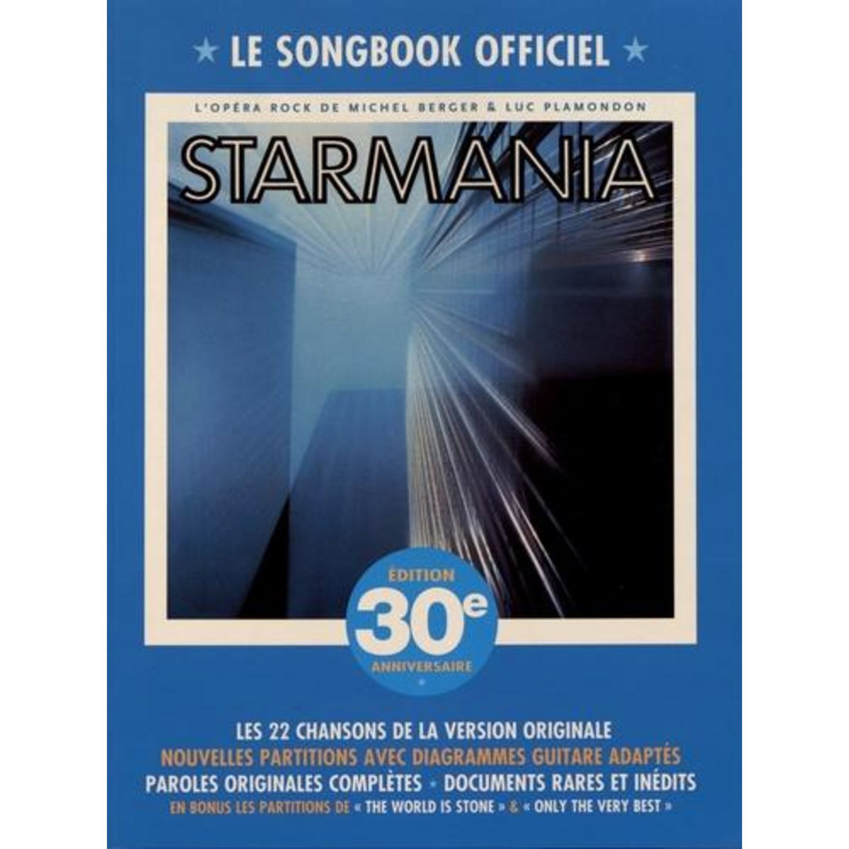 STARMANIA. LE SONGBOOK OFFICIEL, Berger Michel