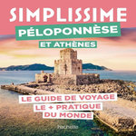 PELOPONNESE ET ATHENES. LE GUIDE DE VOYAGE LE + PRATIQUE DU MONDE, Cervellin-Chevalier Isabelle
