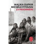 LA PRISONNIERE, Oufkir Malika