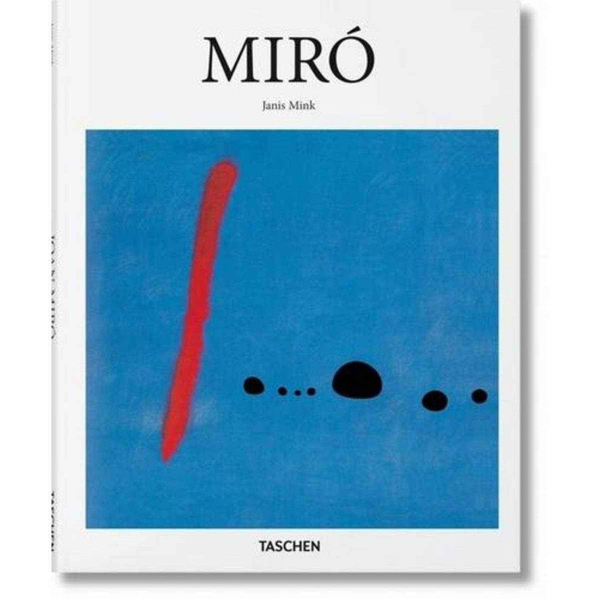 JOAN MIRO 1893-1983. LE POETE PARMI LES SURREALISTES, Mink Janis